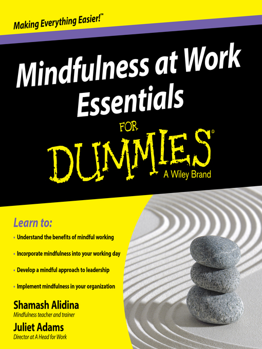 Title details for Mindfulness at Work Essentials for Dummies by Shamash Alidina - Available